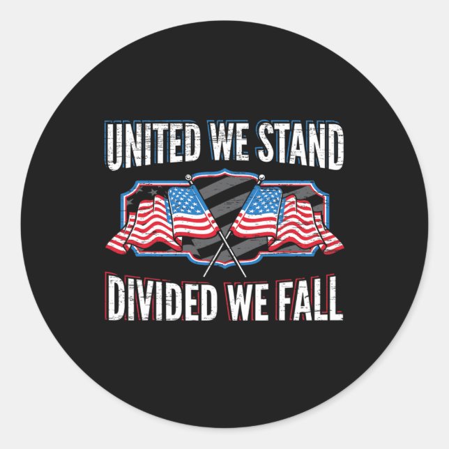 Adesivo Unida Nós Estamos Divididos Nós Caímos Patriota Am (Frente)