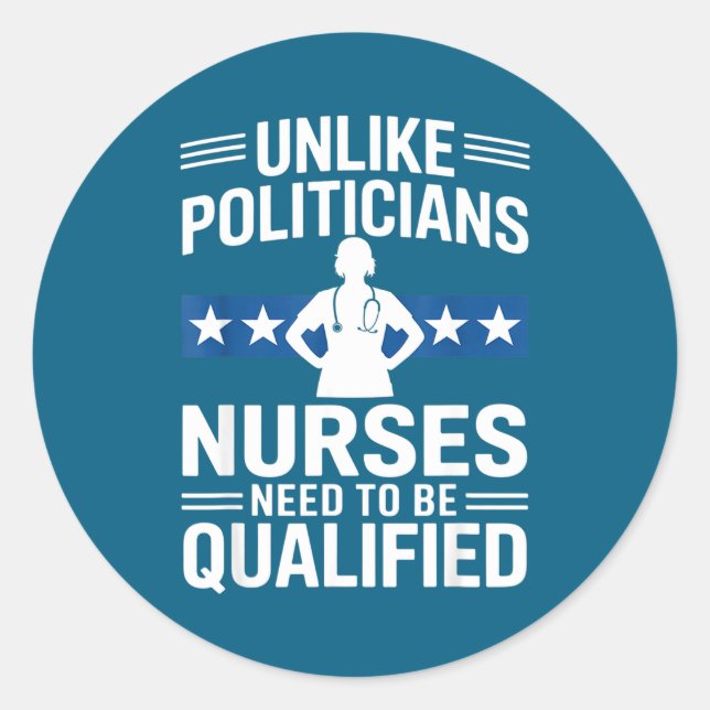 Adesivo Unlike Liticians Nurses Need To Be Qualified Sarca (Frente)
