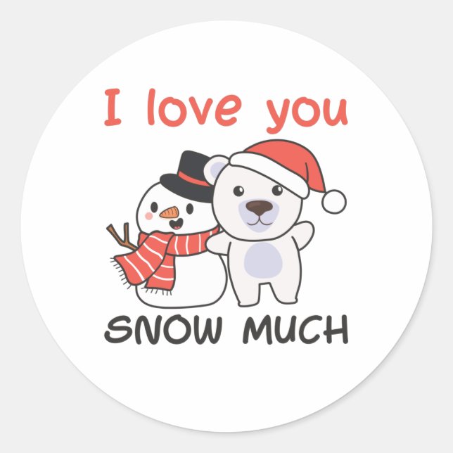 Adesivo Urso Polar Eu Te Amo Neve Muito Pun Neve (Frente)