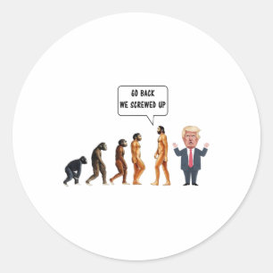 Adesivo Vá Ck Nós Ferramos a Evolução Anti Trump