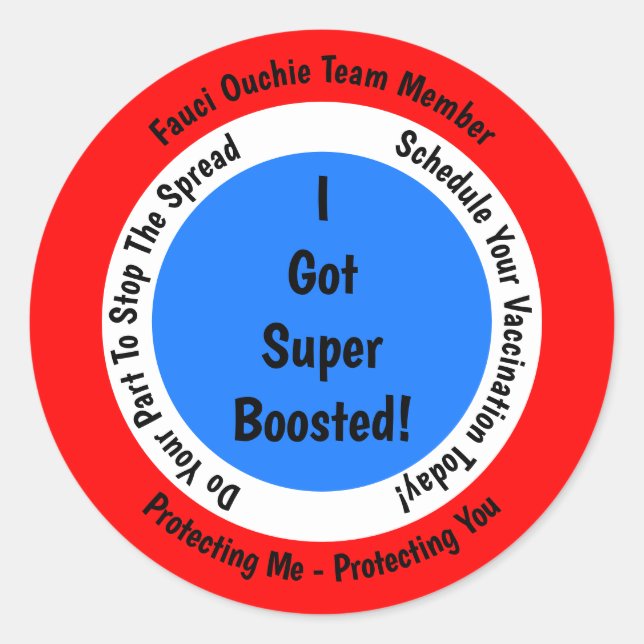 Adesivo Vacinação Fauci Ouchie Eu Fiquei Super Boosted (Frente)
