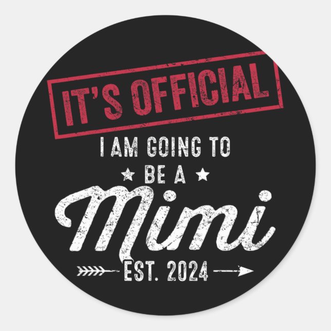 Adesivo Vai Ser Um Mimi Primeiro Dia de as mães Nova Vovó (Frente)
