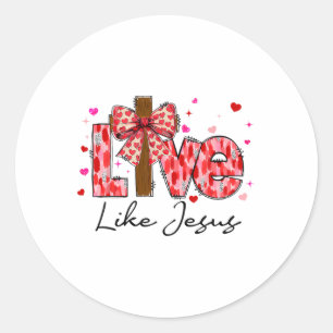 Adesivo Valentine Day Love Like Jesus Pink Coquette Cross