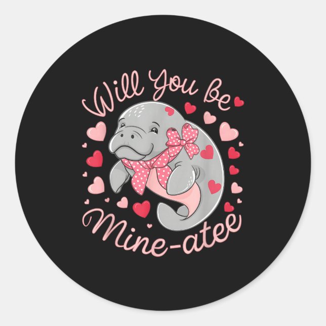 Adesivo Valentine Manatee Cute Animal Hearts Will You Be M (Frente)