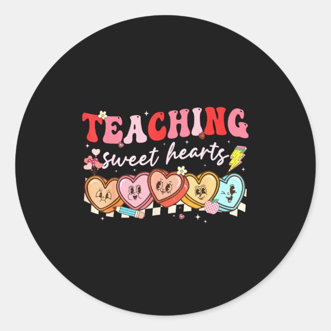 Adesivo Valentine Teaching Sweet Hearts Teacher Men Women  (Frente)