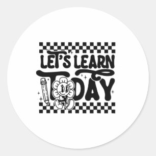 Adesivo Vamos Aprender Hoje Professor Aluno Primeiro Dia C
