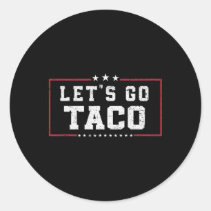 Adesivo Vamos Engraçado de Memória Go Taco