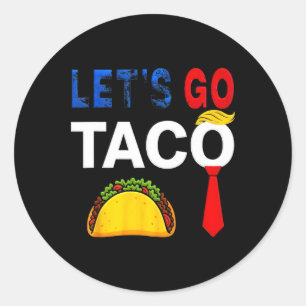 Adesivo Vamos Engraçado Ir Homens Patriotas Taco Americano
