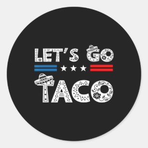 Adesivo Vamos Engraçado Vai Taco 20