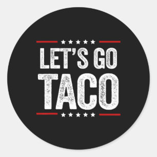 Adesivo Vamos Engraçado Vai Taco 22