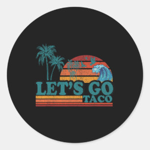 Adesivo Vamos Engraçado Vai Taco 51