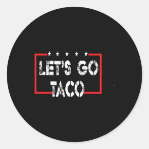 Adesivo Vamos Engraçado Vai Taco 53