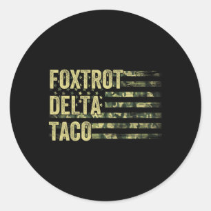 Adesivo Vamos Engraçado Vai Taco Camisa Foxtrot Delta Taco