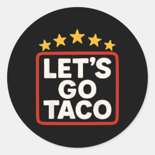 Adesivo Vamos Engraçado Vai Taco Taco Chicken Para Mulhere
