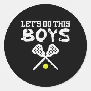 Adesivo Vamos Fazer Isso Rapazes Lacrosse Legal Lax Player