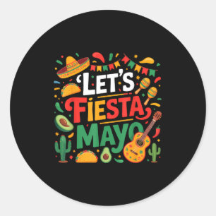 Adesivo Vamos fiar festa mexicana 5 de maio engraçado cinc
