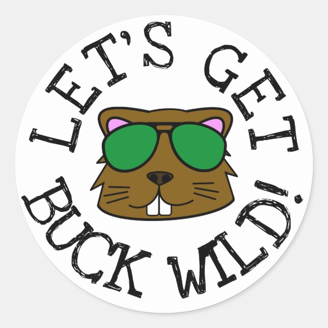 Adesivo Vamos Get Buck Wild (Frente)