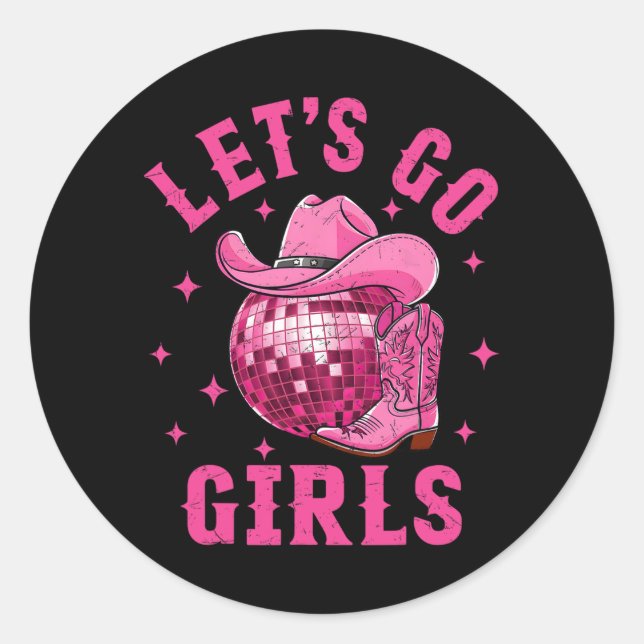 Adesivo Vamos Go Girls Western Cowgirl Boot Hat Disco Bach (Frente)