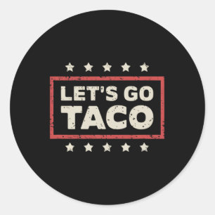 Adesivo Vamos Go Taco