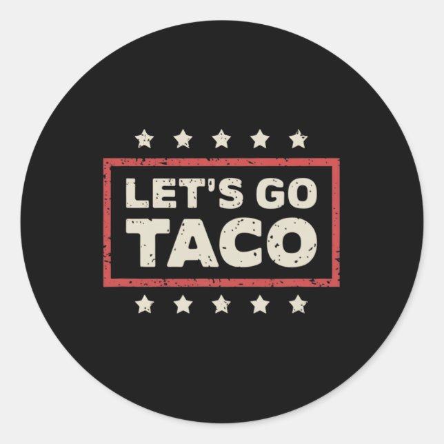 Adesivo Vamos Go Taco (Frente)