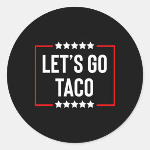 Adesivo Vamos Go Taco 26