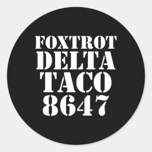 Adesivo Vamos Go Taco Foxtrot Delta Taco Anti-mega