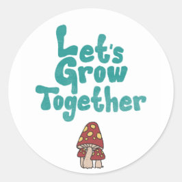 Adesivo "Vamos Grow Together"