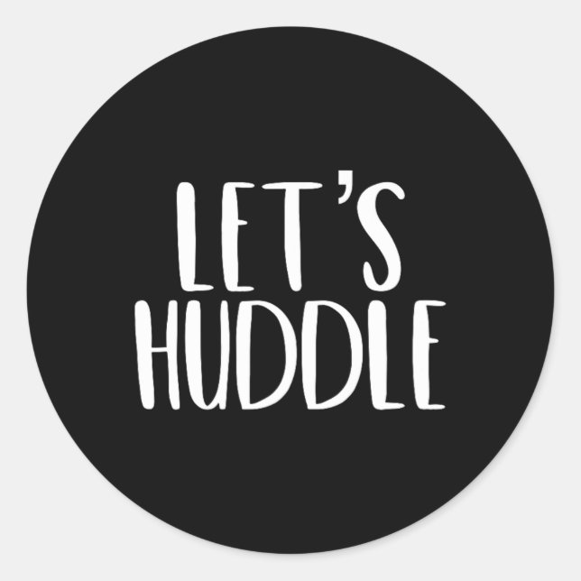 Adesivo Vamos Huddle Funny Vamos Cuddle Futebol Pun (Frente)