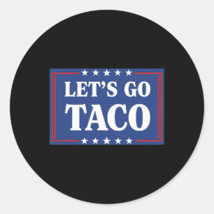 Adesivo Vamos Ir Taco Camisa Vamos Ir Taco 23