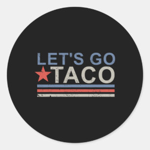 Adesivo Vamos Ir Taco Camisa Vamos Ir Taco 7