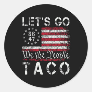 Adesivo Vamos Ir Taco Engraçado Deixar Taco Ir Camisa 86 4