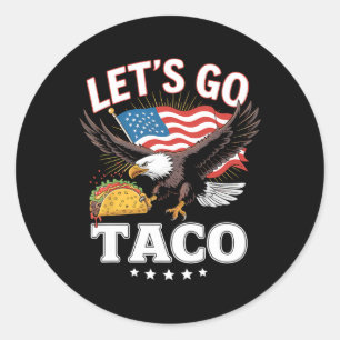 Adesivo Vamos Ir Taco Uva Bandeira Para Homens E Mulheres 