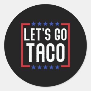 Adesivo Vamos Lá Taco Engraçado Patriótico EUA Amante de T