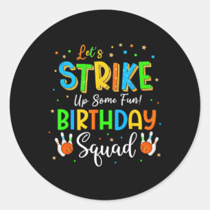 Adesivo Vamos Nos Divertir! Birthday Squad Crew Bowl