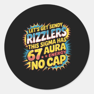 Adesivo Vamos Obter Sendy Rizzlers 67 Aura Design de Meme