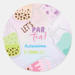 Adesivo Vamos par tea bobba aniversário