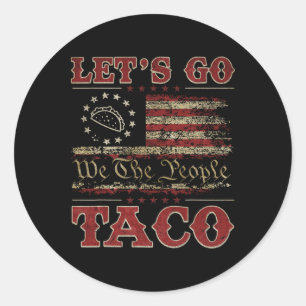 Adesivo Vamos Retroativo Ir Taco Camisa Vamos Engraçado Ir