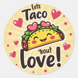 Adesivo Vamos Taco 'Bout Love! - Dia do Namorados do Taco