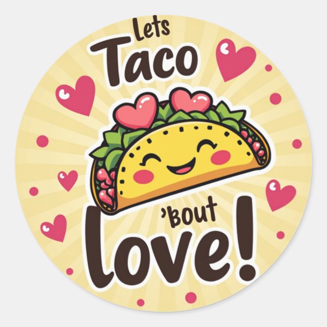Adesivo Vamos Taco 'Bout Love! - Dia do Namorados do Taco  (Frente)