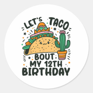 Adesivo Vamos Taco Sobre Meu 12 Aniversário Festa Mexicana