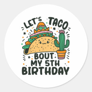 Adesivo Vamos Taco Sobre Meu 5 Aniversário Festa Mexicana