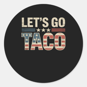 Adesivo Vamos Taco Vintage Usa Patriótica Funny 4 de julho