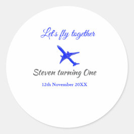Adesivo Vamos voa juntos no primeiro aniversário avião da 