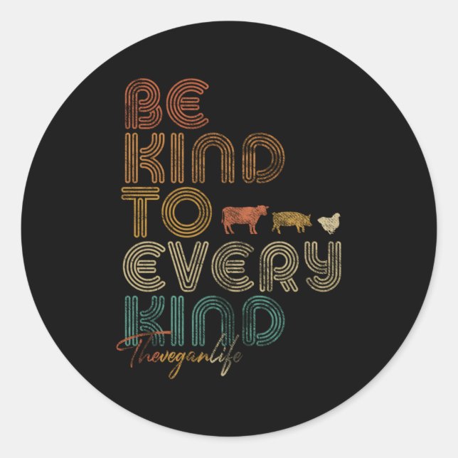 Adesivo Vegan Seja gentil Com Todos Os Tipos (Frente)