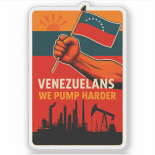 Adesivo Venezuelanos Nós Bombeamos Mais Forte Bandeira Pet