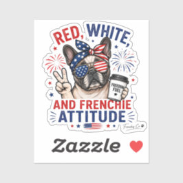 Adesivo Vermelho Branco e Atitude Frenchie Patriota Francê