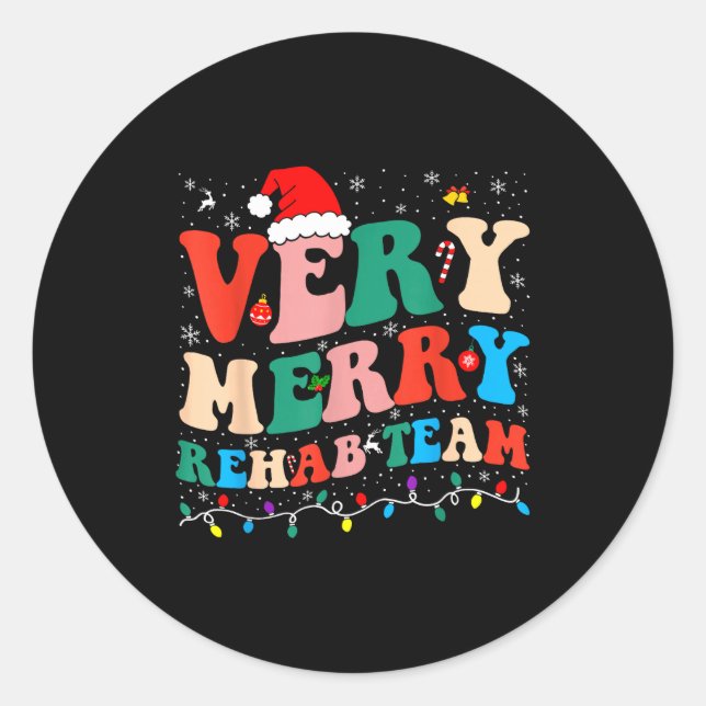 Adesivo Very Merry Rehab Team Pt Christmas Matching Santa  (Frente)