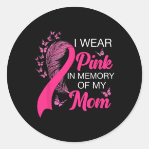 Adesivo Vestir Rosa Em Memória De Minha Mãe Cancer De Mama