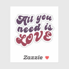 Adesivo Vestir Tudo Que Precisa É De Amor