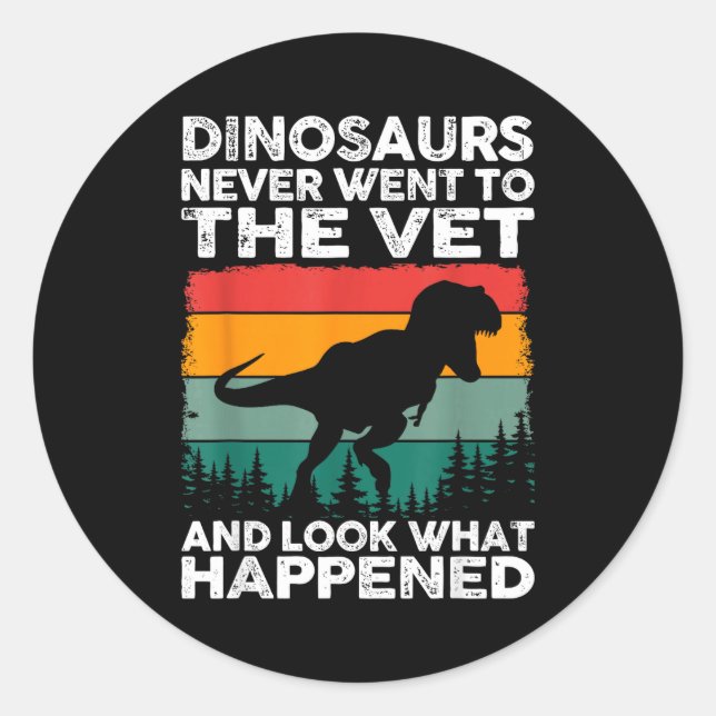 Adesivo Veterinarian Dinosaur Funny Vet Life Animal Rescue (Frente)